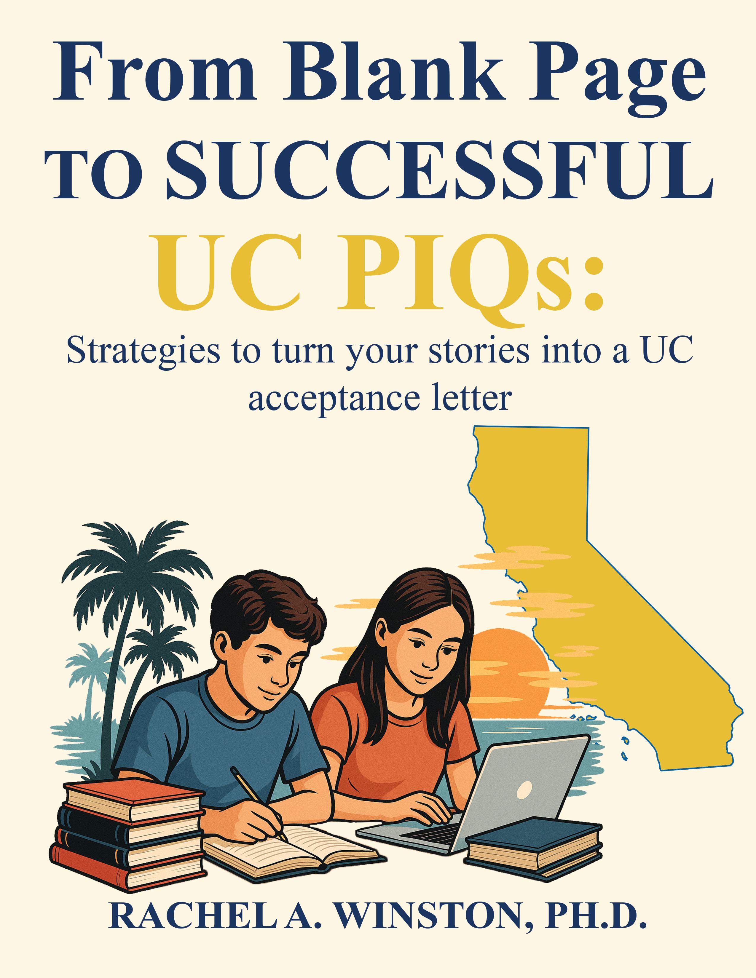 From Blank Page to Successful UC Personal Insight Questions